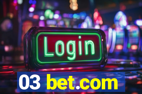 03 bet.com